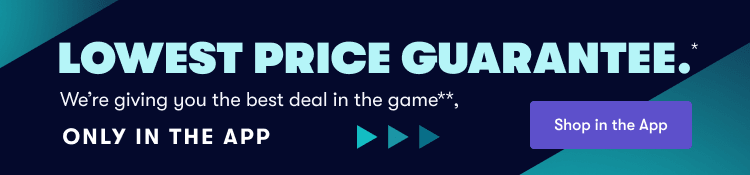Lowest Price Guarantee Only In the App