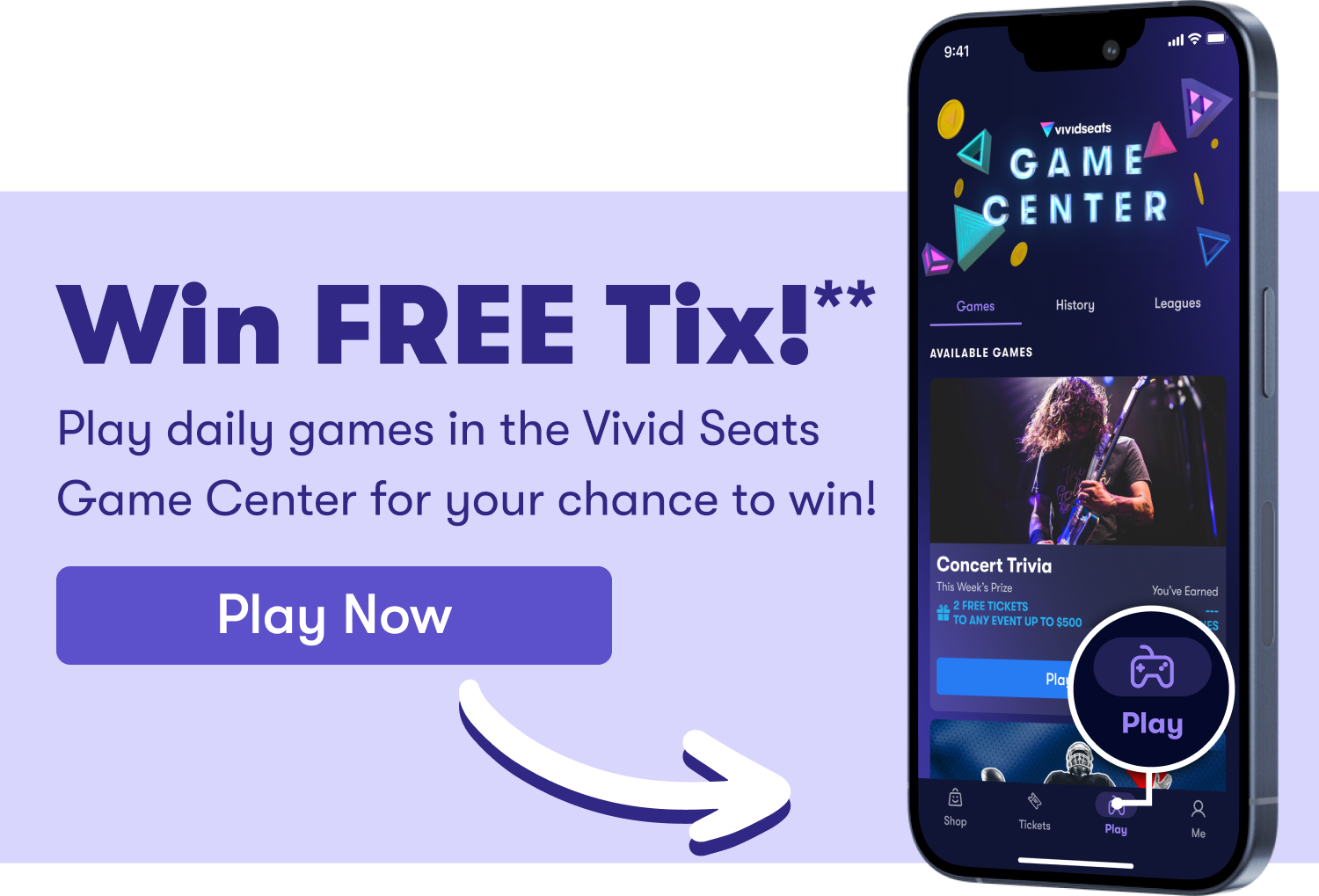 Win FREE Tix!** Play daily games in the Vivid Seats Game Center for your chance to win! Flex Your Fandom In The App.